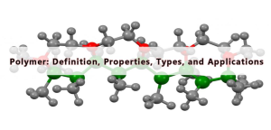 آشنایی با پلیمرها-تعریف ساختار-انواع و خواص و کاربردها/خاتم پلیمر/khatampolymer
